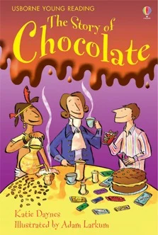 The Story of Chocolate (L9), anglická kniha