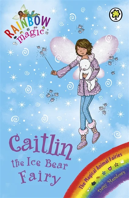 Caitlin the Ice Bear Fairy (The Magical Animal Fairies), anglická kniha