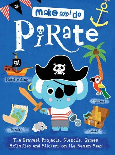 Make & Do: Pirate , nálepkový a activity zošit