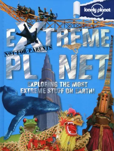 Not for Parents Extreme Planet , anglická kniha