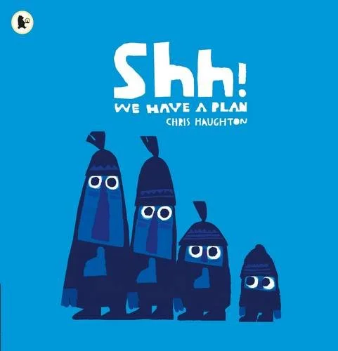 Shh! We Have a Plan, anglická kniha
