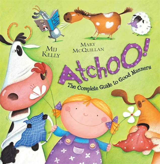 ATCHOO: The Complete Guide to Good Manners, anglická kniha