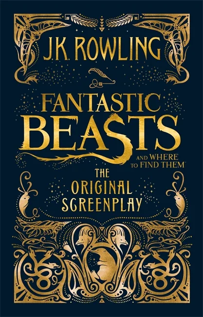 Fantastic Beasts and Where to Find Them : The Original Screenplay, anglická kniha