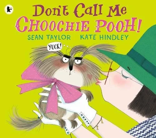 Don't Call Me Choochie Pooh!, anglická kniha