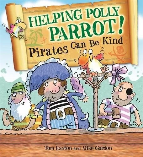 Helping Polly Parrot: Pirates Can Be Kind, anglická kniha