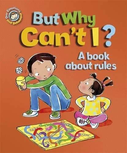 But Why Can't I? - A book about rules, anglická kniha
