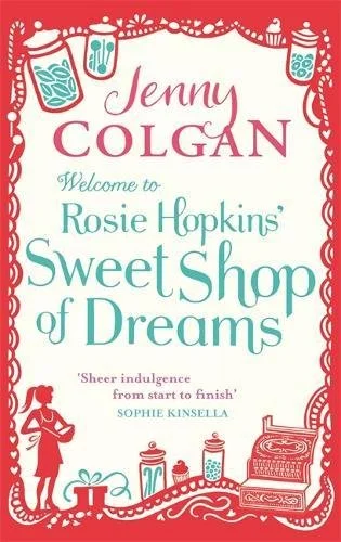 Welcome To Rosie Hopkins' Sweetshop Of Dreams (1), anglická kniha