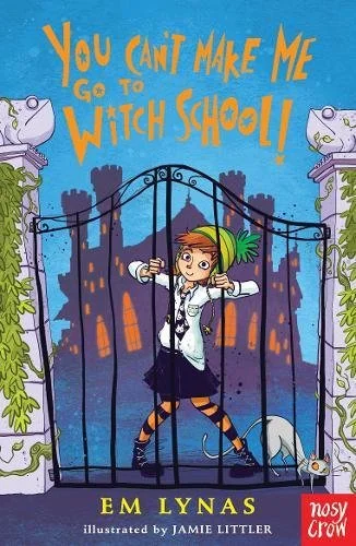 You Can't Make Me Go To Witch School! (1), anglická kniha