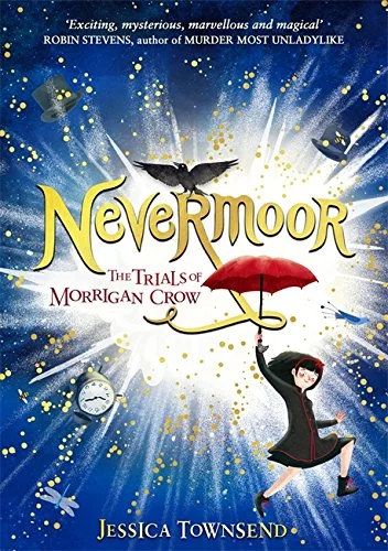 Nevermoor: The Trials of Morrigan Crow (1), anglická kniha