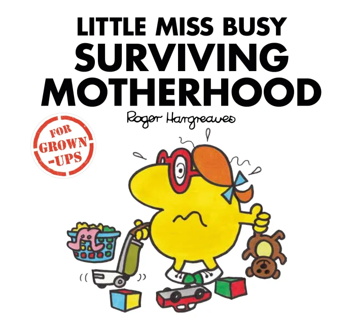 Little Miss Busy Surviving Motherhood, anglická kniha