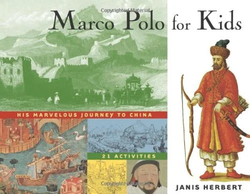 Marco Polo for Kids: His Marvelous Journey to China, 21 Activities, anglická kniha
