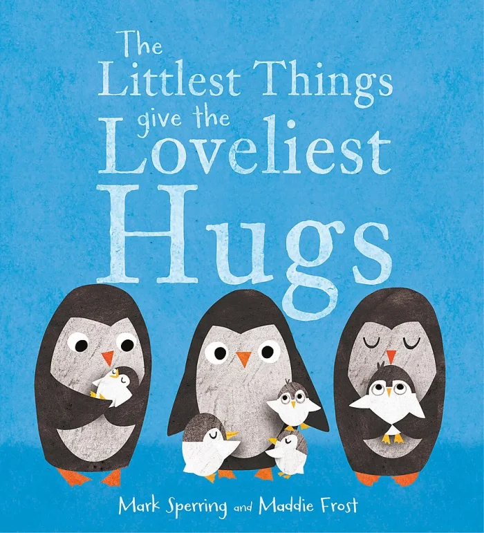 The Littlest Things Give the Loveliest Hugs, anglická kniha