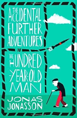The Accidental Further Adventures of the Hundred-Year-Old Man, anglická kniha