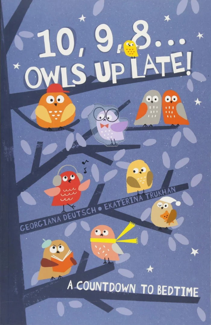 10, 9, 8 ... Owls Up Late!: A Countdown to Bedtime, anglická kniha