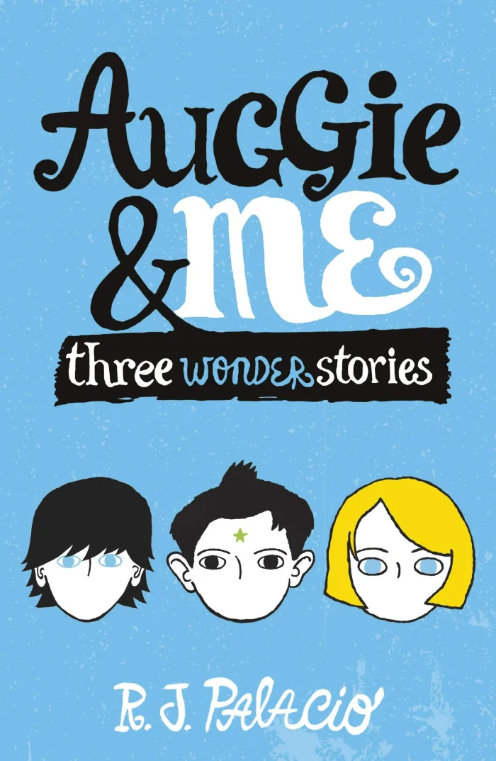 Auggie & Me: Three Wonder Stories, anglická kniha