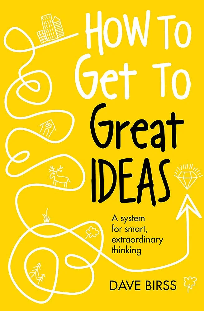 How to Get to Great Ideas, anglická kniha