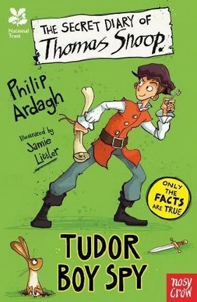 The Secret Diary of Thomas Snoop, Tudor Boy Spy (3), anglická kniha
