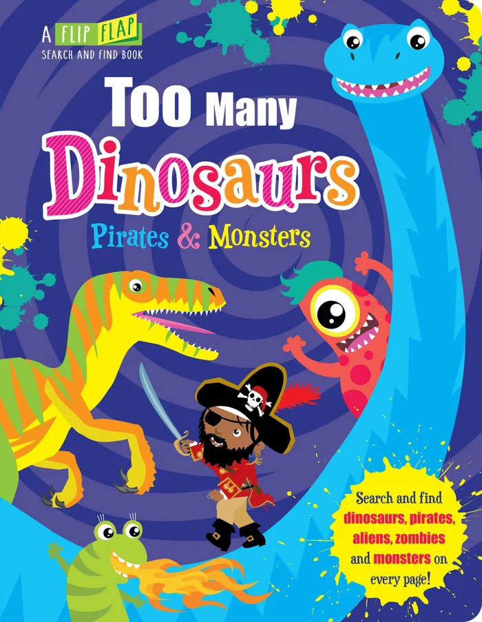 Too Many Dinosaurs, Pirates & Monsters, anglická kniha