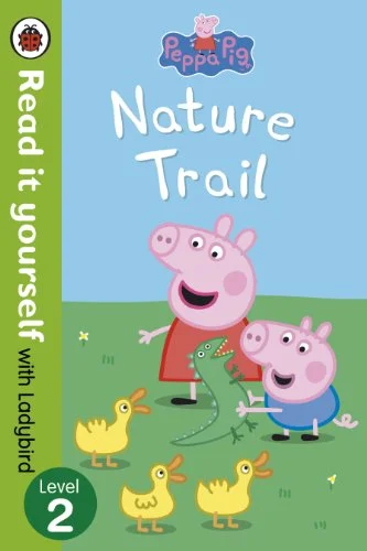 Peppa Pig: Nature Trail (BB6), anglická kniha