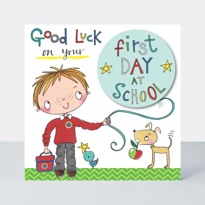 Good Luck First Day of School – Boy, prianie