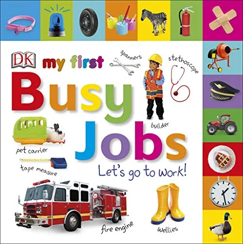 My First Busy Jobs, anglická kniha - leporelo