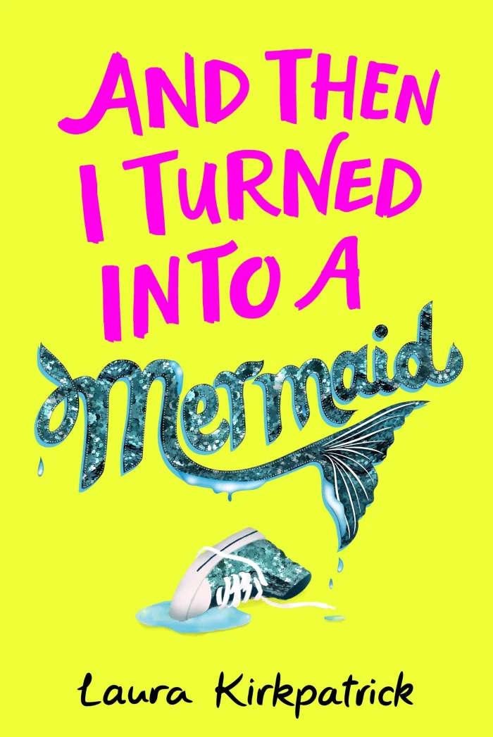And Then I Turned Into a Mermaid, anglická kniha