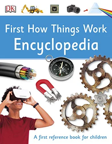 First How Things Work Encyclopedia, anglická kniha