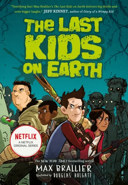 The Last Kids on Earth (1), anglická kniha