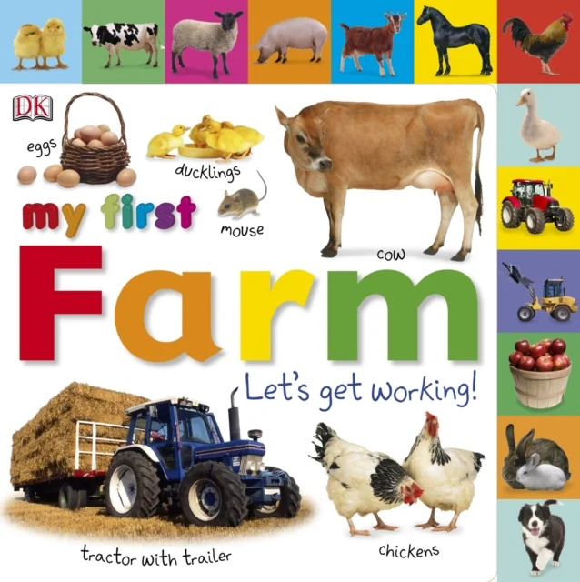 My First Farm Let's Get Working, anglická kniha - leporelo