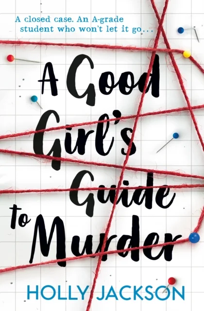 A Good Girl's Guide to Murder (1), anglická kniha