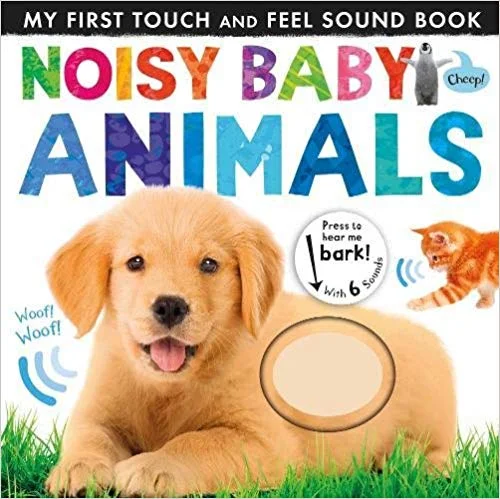 Noisy Baby Animals, anglická kniha - leporelo