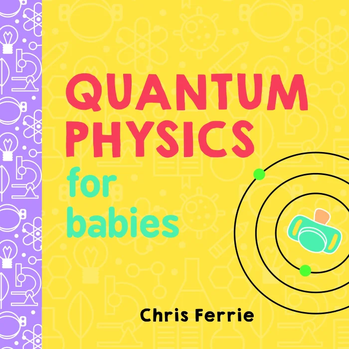 Quantum Physics for Babies, anglická kniha - leporelo