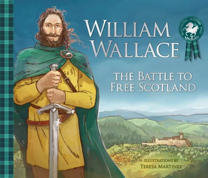 William Wallace : The Battle to Free Scotland, anglická kniha