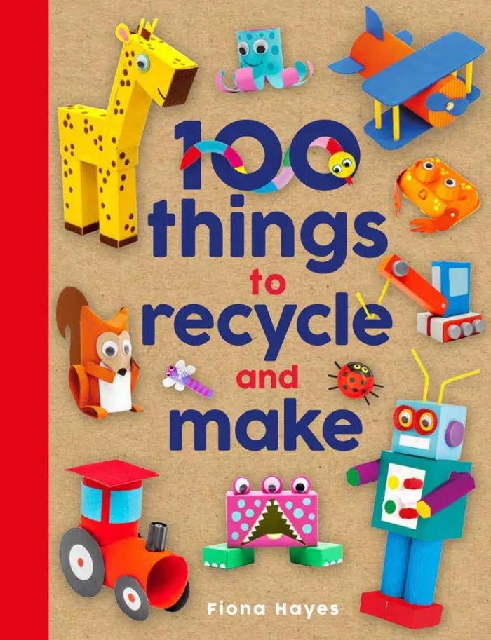 100 Things to Recycle and Make, anglická kniha