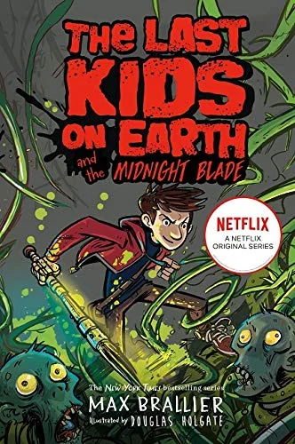 Last Kids on Earth and the Midnight Blade (5), anglická kniha