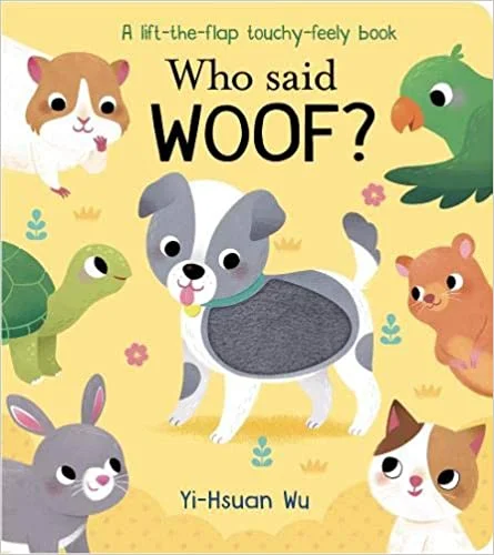 Who Said Woof?, anglická kniha - leporelo