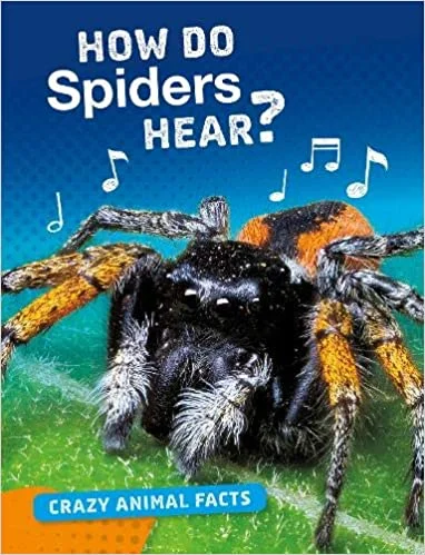How Do Spiders Hear?, anglická kniha