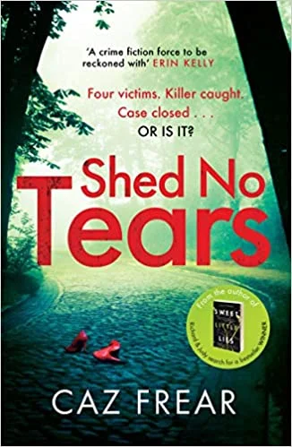 Shed No Tears (3), anglická kniha