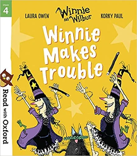 Winnie and Wilbur: Winnie Makes Trouble (L6/7), anglická kniha