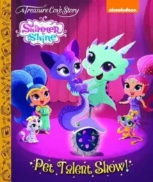 Shimmer & Shine - Pet Talent Show, anglická kniha