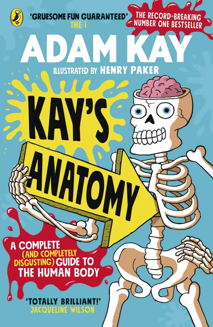 Kay's Anatomy: A Complete (and Completely Disgusting) Guide to the Human Body, anglická kniha