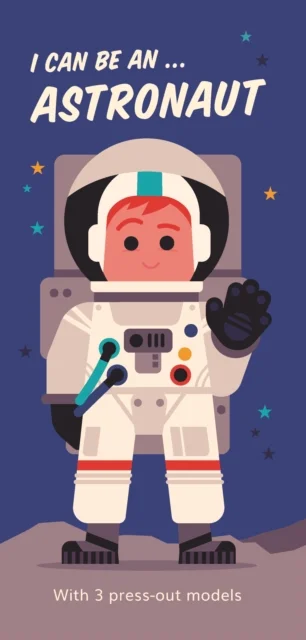 I Can Be An ... Astronaut, anglická kniha - leporelo