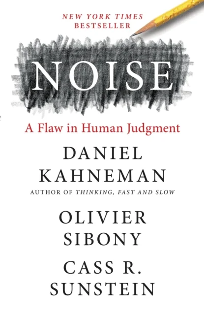 Noise : A Flaw in Human Judgment, anglická kniha