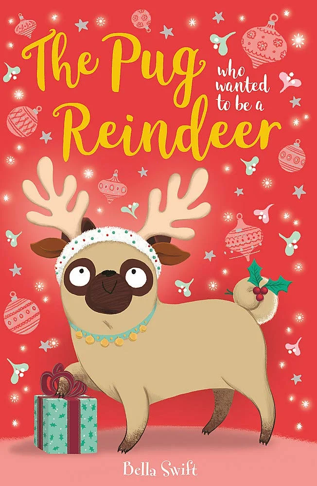 The Pug Who Wanted to Be a Reindeer (2), anglická kniha