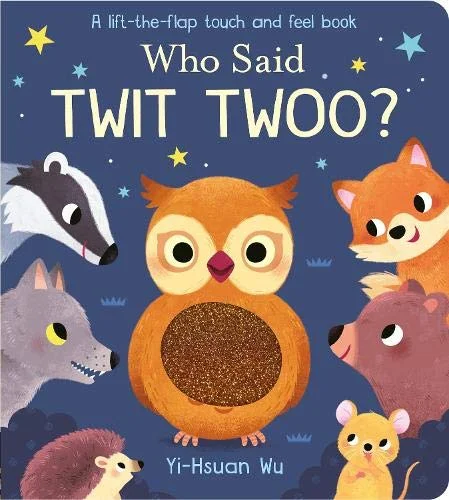 Who Said Twit Twoo?, anglická kniha - leporelo