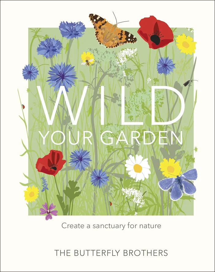 Wild Your Garden: Create a sanctuary for nature, anglická kniha