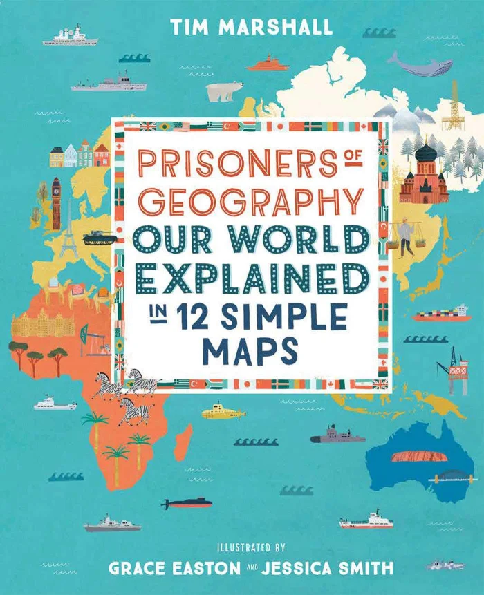 Prisoners of Geography: Our World Explained in 12 Simple Maps, anglická kniha