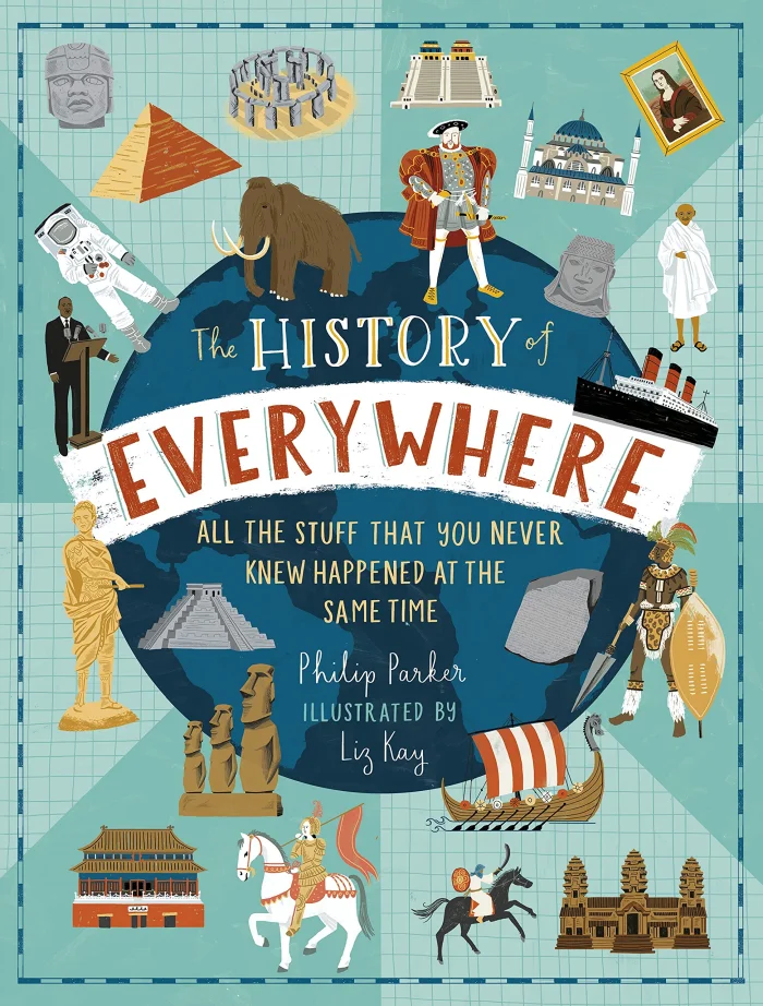 The History of Everywhere: All the Stuff That You Never Knew Happened at the Same Time, anglická kniha