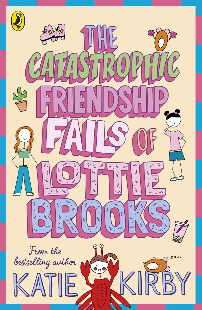 The Catastrophic Friendship Fails of Lottie Brooks (2), anglická kniha