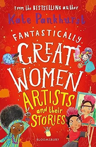 Fantastically Great Women Artists and Their Stories, anglická kniha
